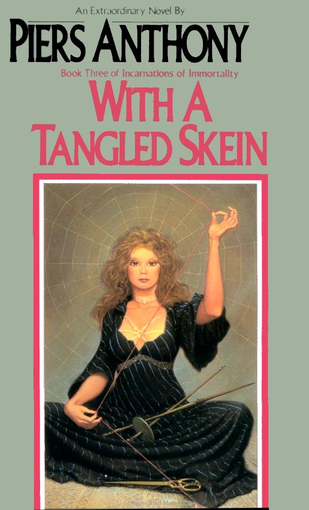 With a tangled skein