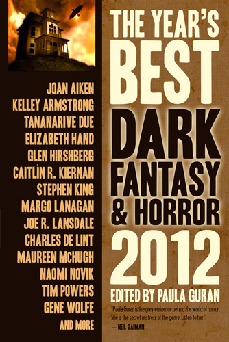 The Year's Best Dark Fantasy & Horror, 2012 Edition