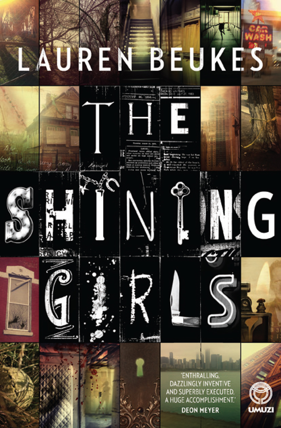 The Shining Girls: A Novel