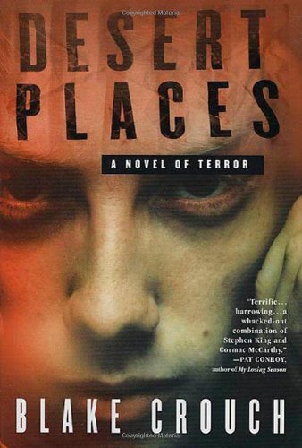 Desert Places: A Novel of Terror