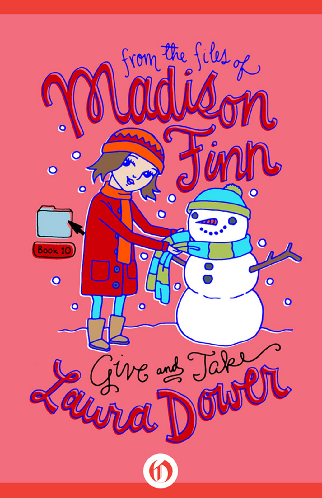 Give and Take (From the Files of Madison Finn, 10)