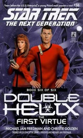 Double Helix 06: The First Virtue