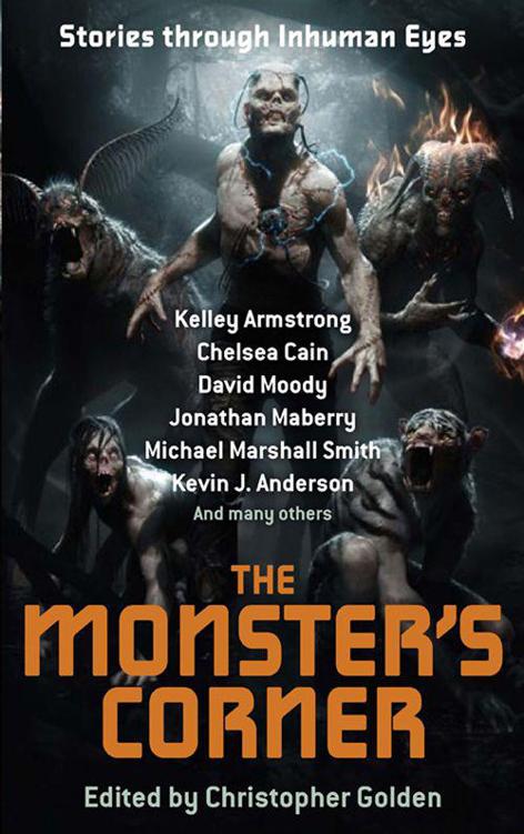 The Monster's Corner: Stories Through Inhuman Eyes