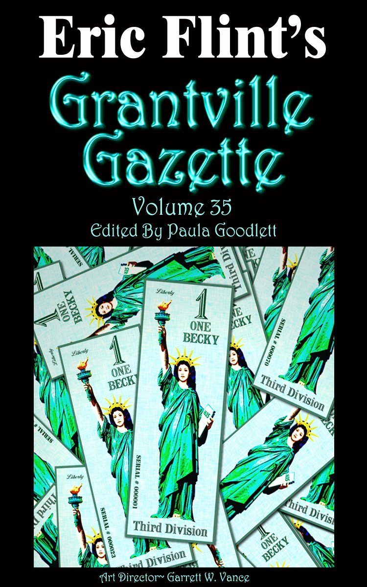 Grantville Gazette, Volume 35