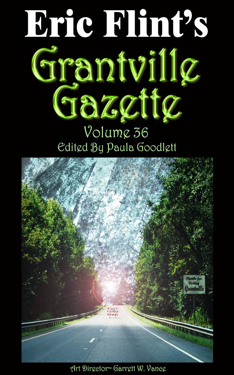 Grantville Gazette, Volume 36