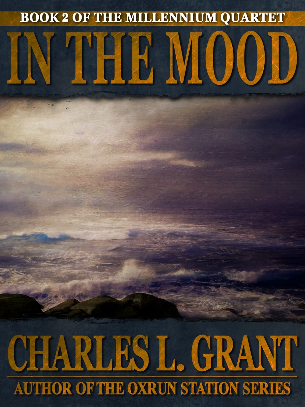 In the Mood (The Millennium Quartet Book 2)