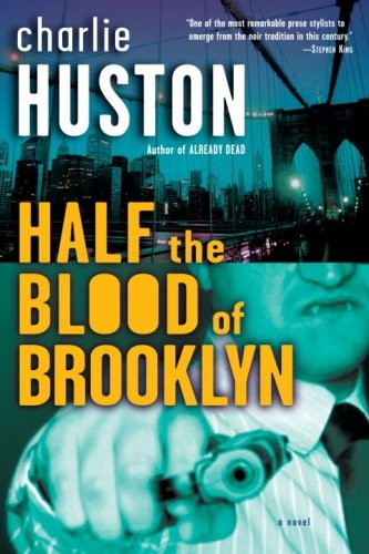Half the Blood of Brooklyn: A Joe Pitt Novel