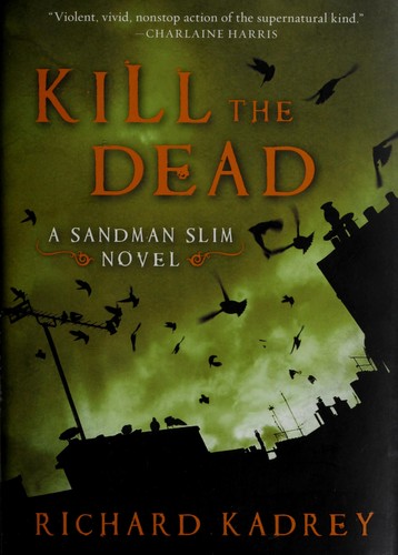 Kill the Dead