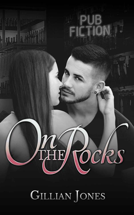 On the Rocks (Pub Fiction Book 2)