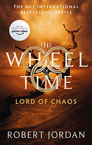 Lord of Chaos: Book 6 of the Wheel of Time (Soon to Be a Major TV Series)