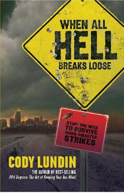 When All Hell Breaks Loose