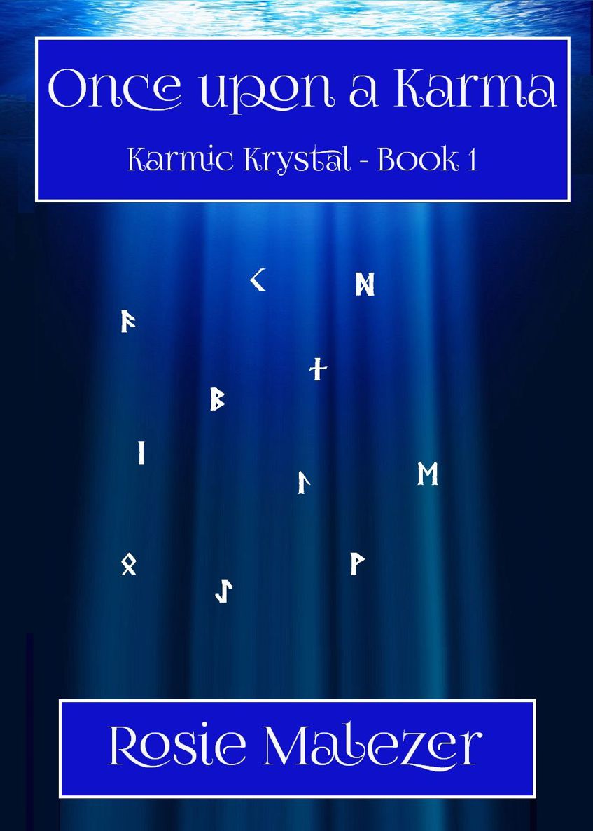 Once Upon a Karma (Karmic Krystal Book 1)