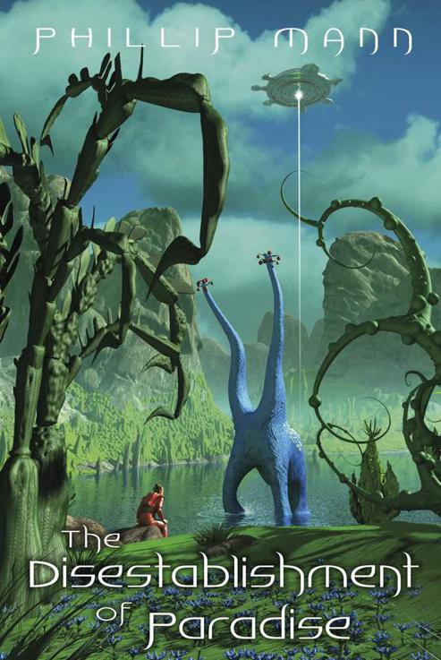 The Disestablishment of Paradise