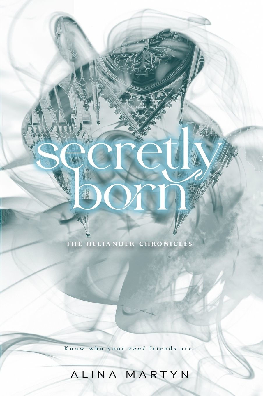 Secretly Born