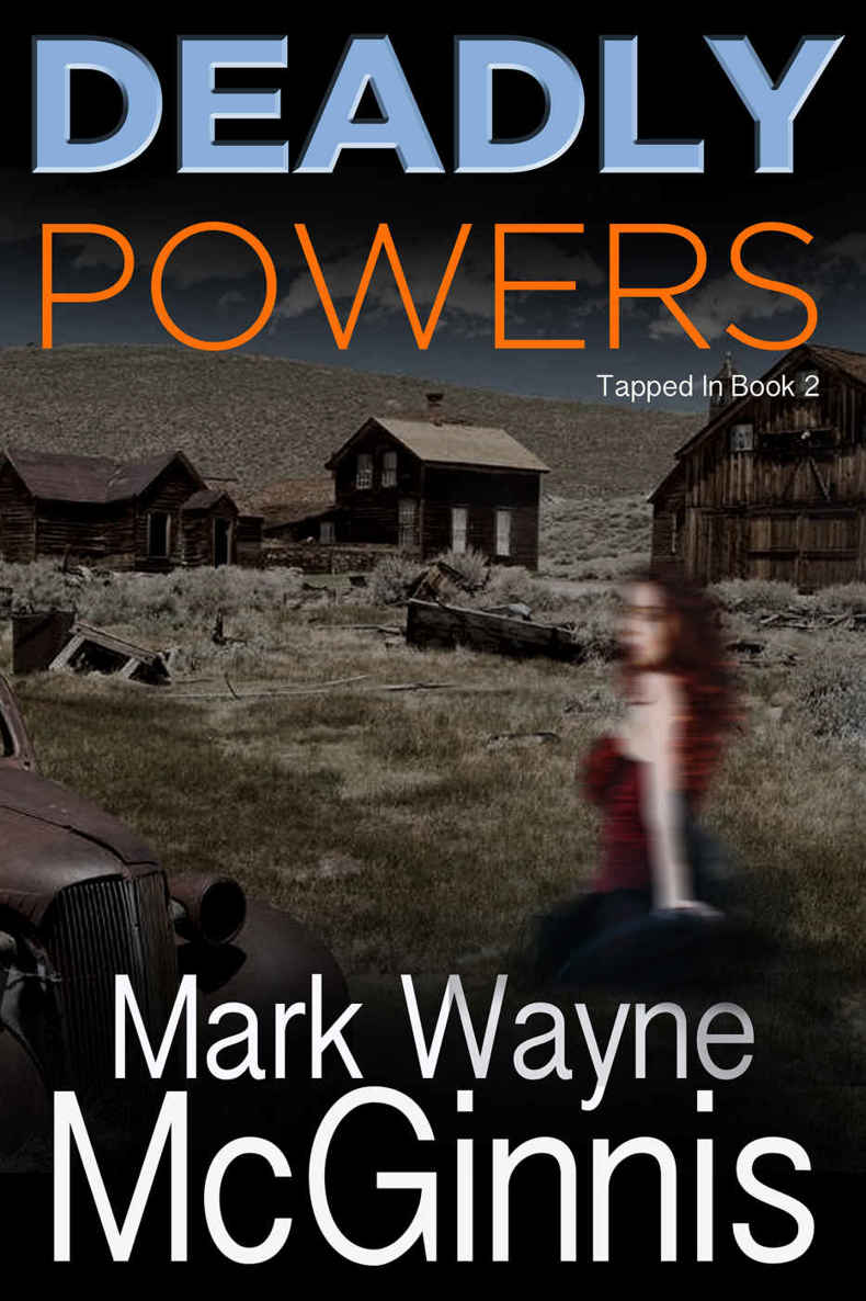 Deadly Powers (Tapped In Book 2)