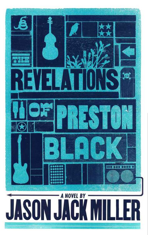 The Revelations of Preston Black