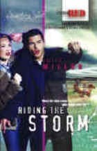 Riding the Storm