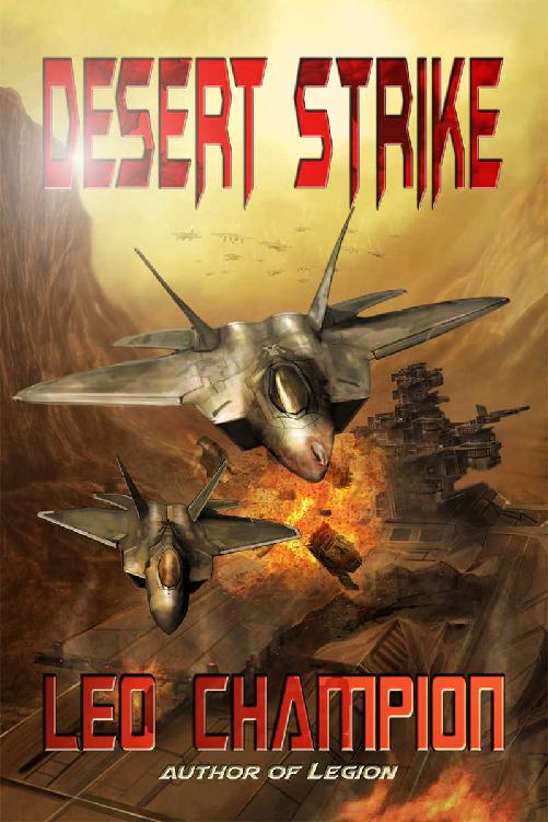 Desert Strike (Sundown Apocalypse Book 4)