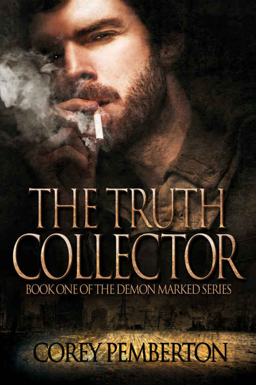 The Truth Collector (Demon Marked Book 1)