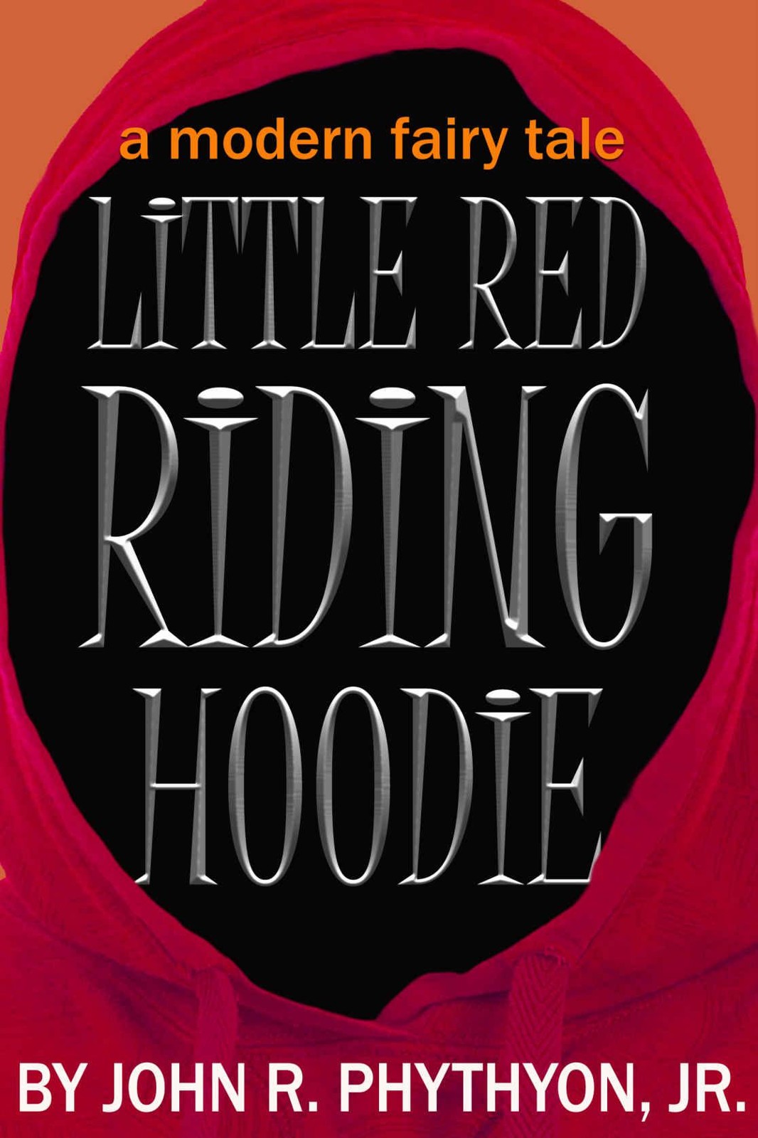 Little Red Riding Hoodie: A Modern Fairy Tale