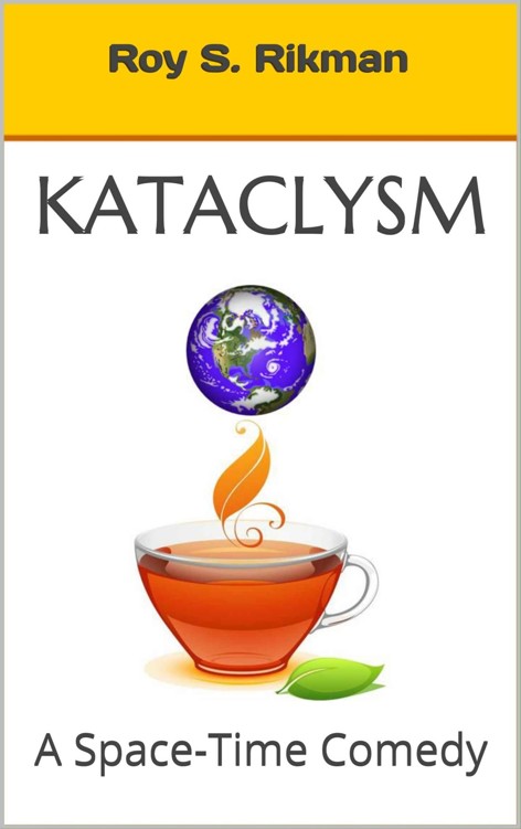 KATACLYSM: A Space-Time Comedy