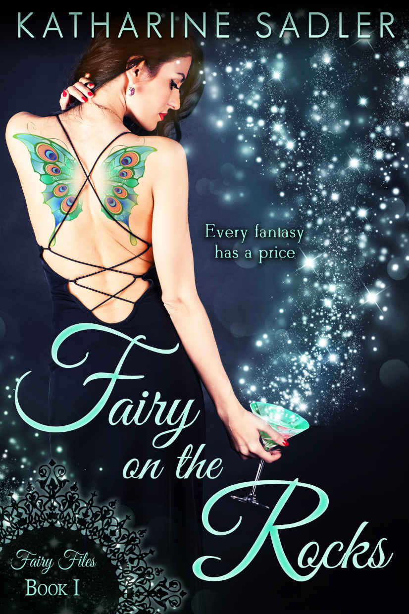 Fairy on the Rocks (Fairy Files #1)