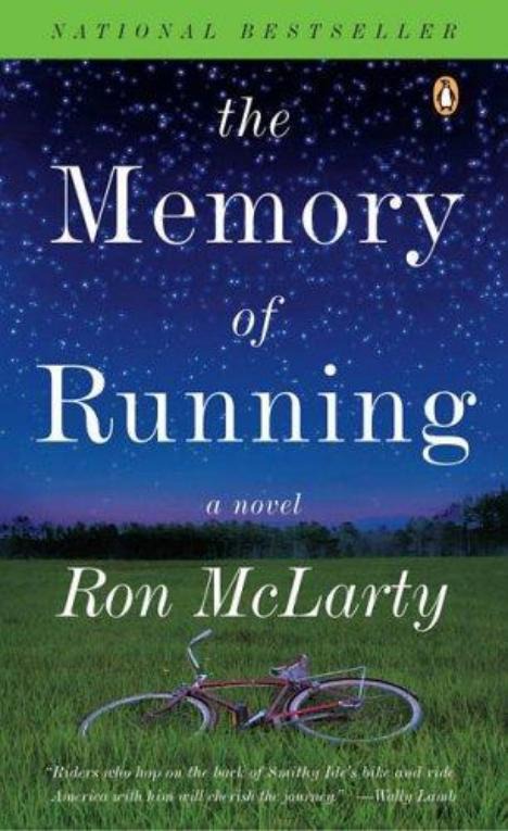 The Memory of Running: A Novel