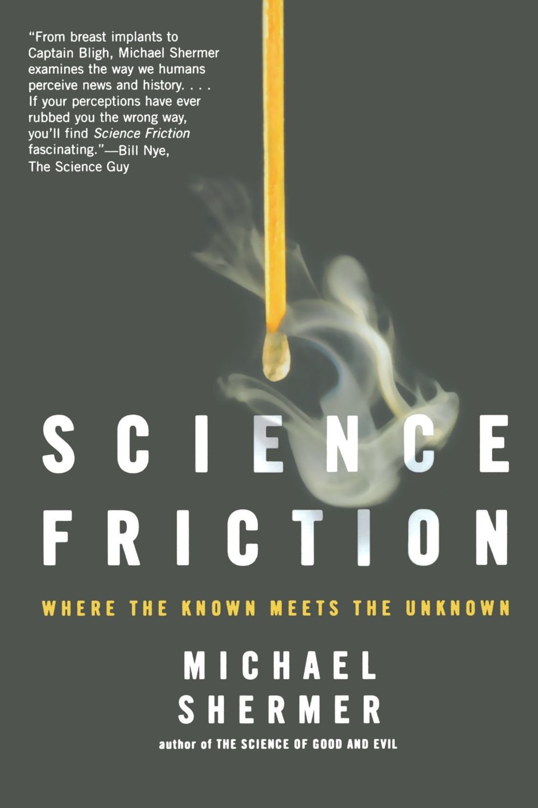 Science Friction: Where the Known Meets the Unknown
