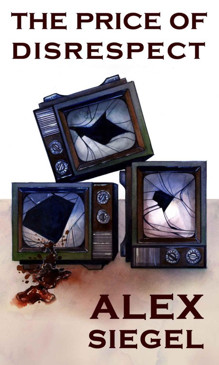 The Price of Disrespect