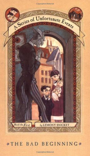 A Series of Unfortunate Events #1: The Bad Beginning