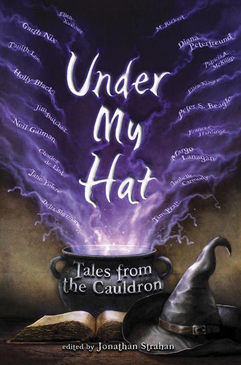 Under My Hat: Tales From the Cauldron
