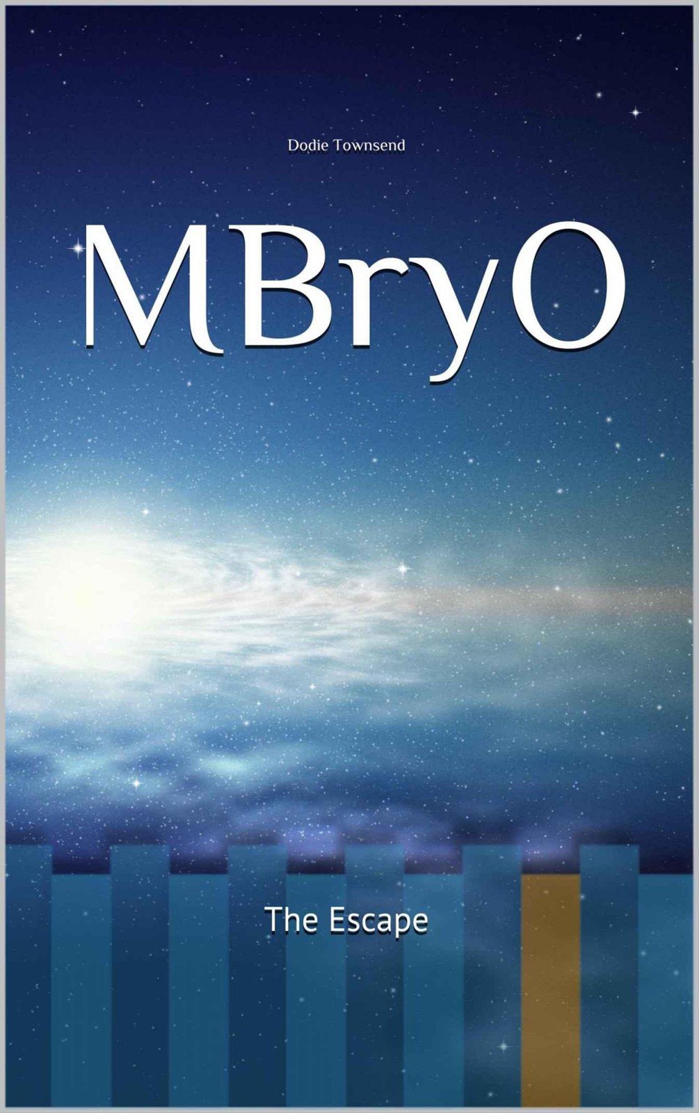 MBryO: The Escape
