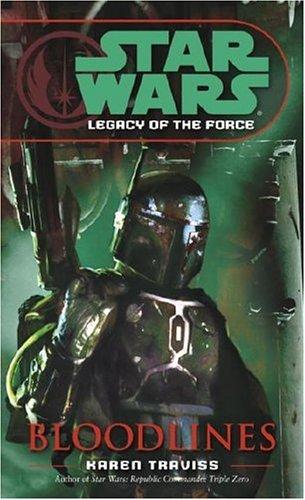 Star Wars: Legacy of the Force: Bloodlines
