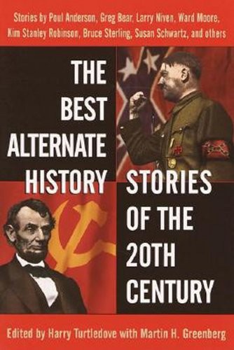 Best Alternate History of the 20th Centry