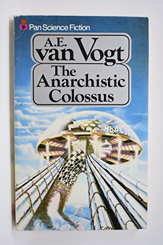 The Anarchistic Colossus