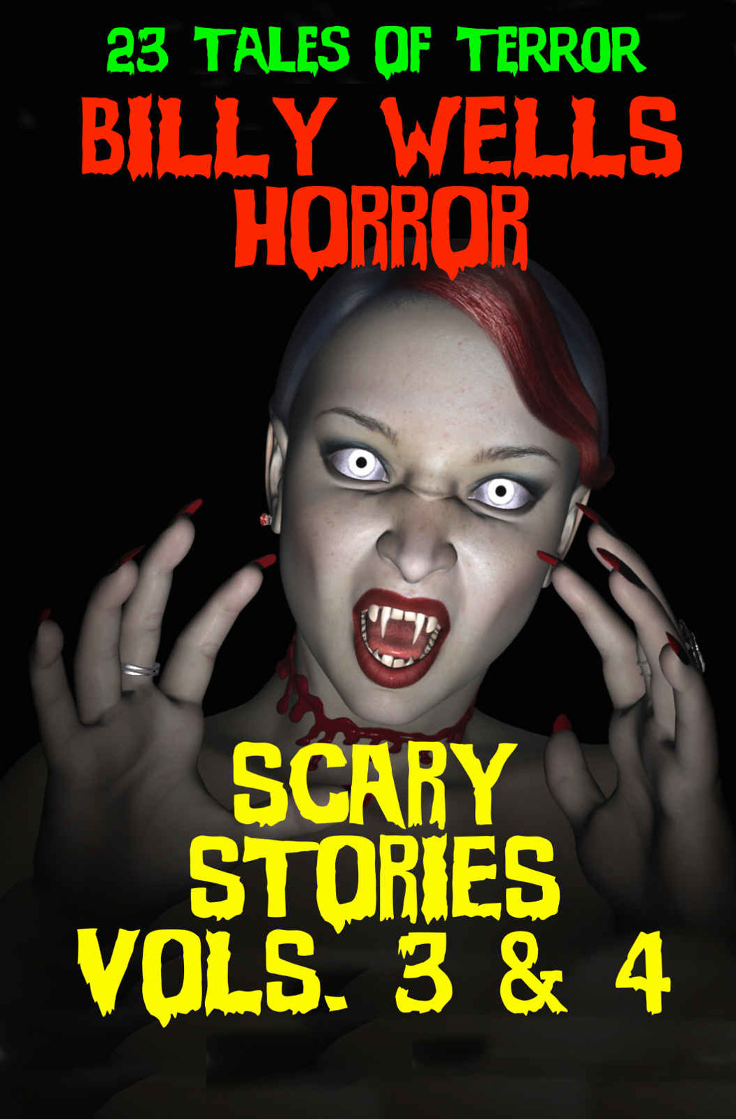Box Set: Scary Stories- Vols. 3 & 4 (Chamber of Horror Book 8)