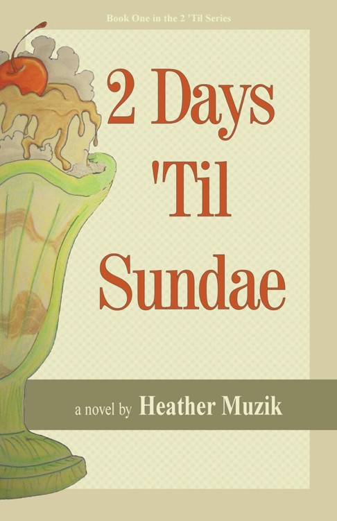 2 Days 'Til Sundae