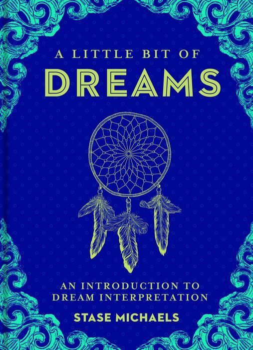 A Little Bit of Dreams: An Introduction to Dream Interpretation