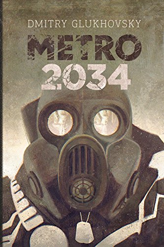 METRO 2034 (METRO Series #2)