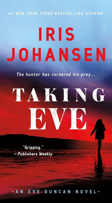 Taking Eve: An Eve Duncan Novel