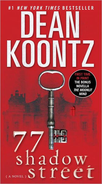 77 Shadow Street (With Bonus Novella the Moonlit Mind): A Novel