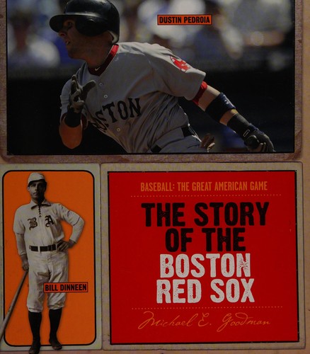 The Story of the Boston Red Sox