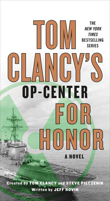 Tom Clancy's Op-Center #17: For Honor