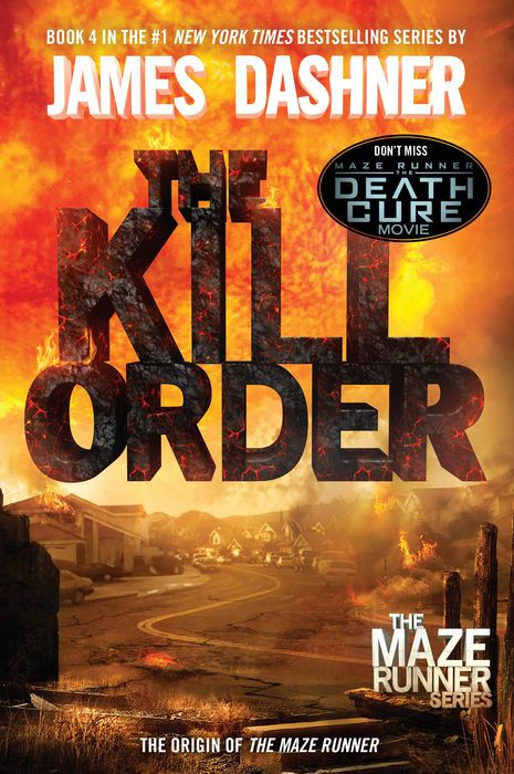 The Kill Order (Maze Runner Prequel)