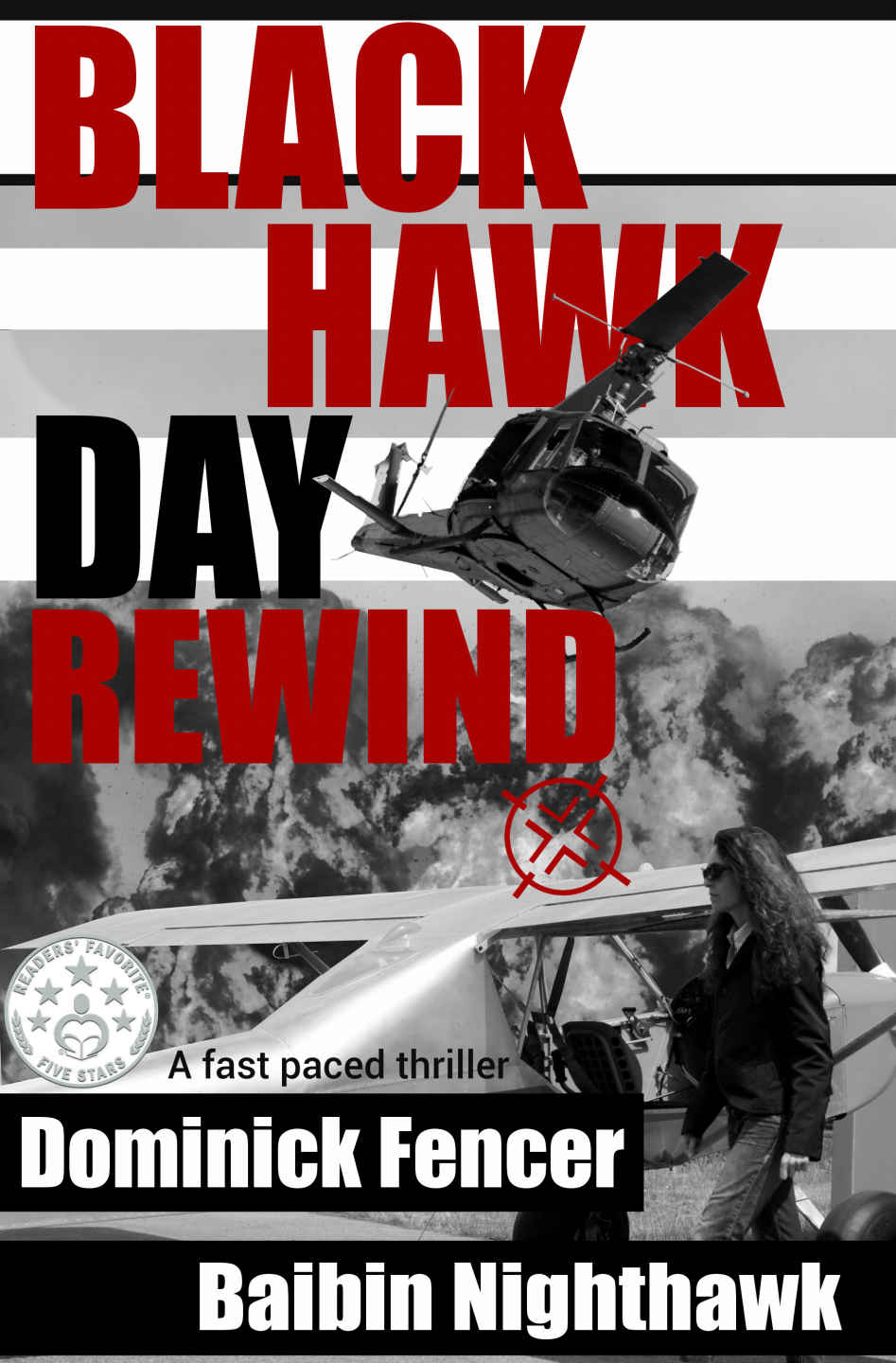 Black Hawk Day Rewind: An Action Packed Spy Thriller (Mark Savannah Espionage Series Book 1)