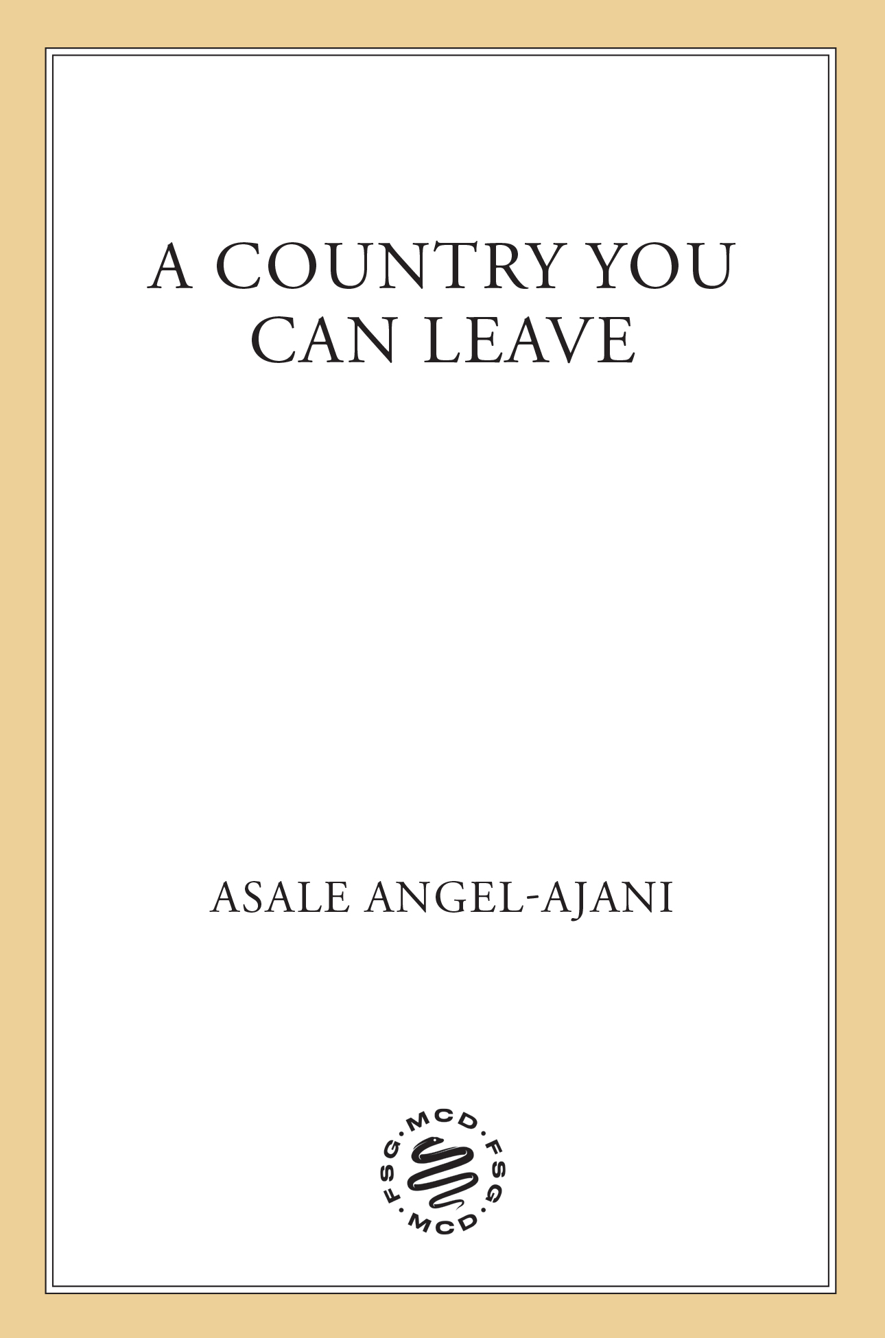 A Country You Can Leave
