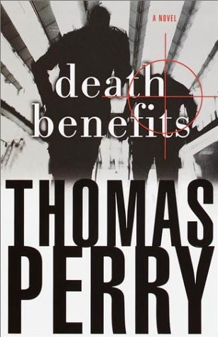 Death Benefits: A Novel