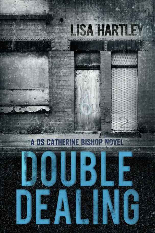 Double Dealing (Detective Sergeant Catherine Bishop Series Book Two)