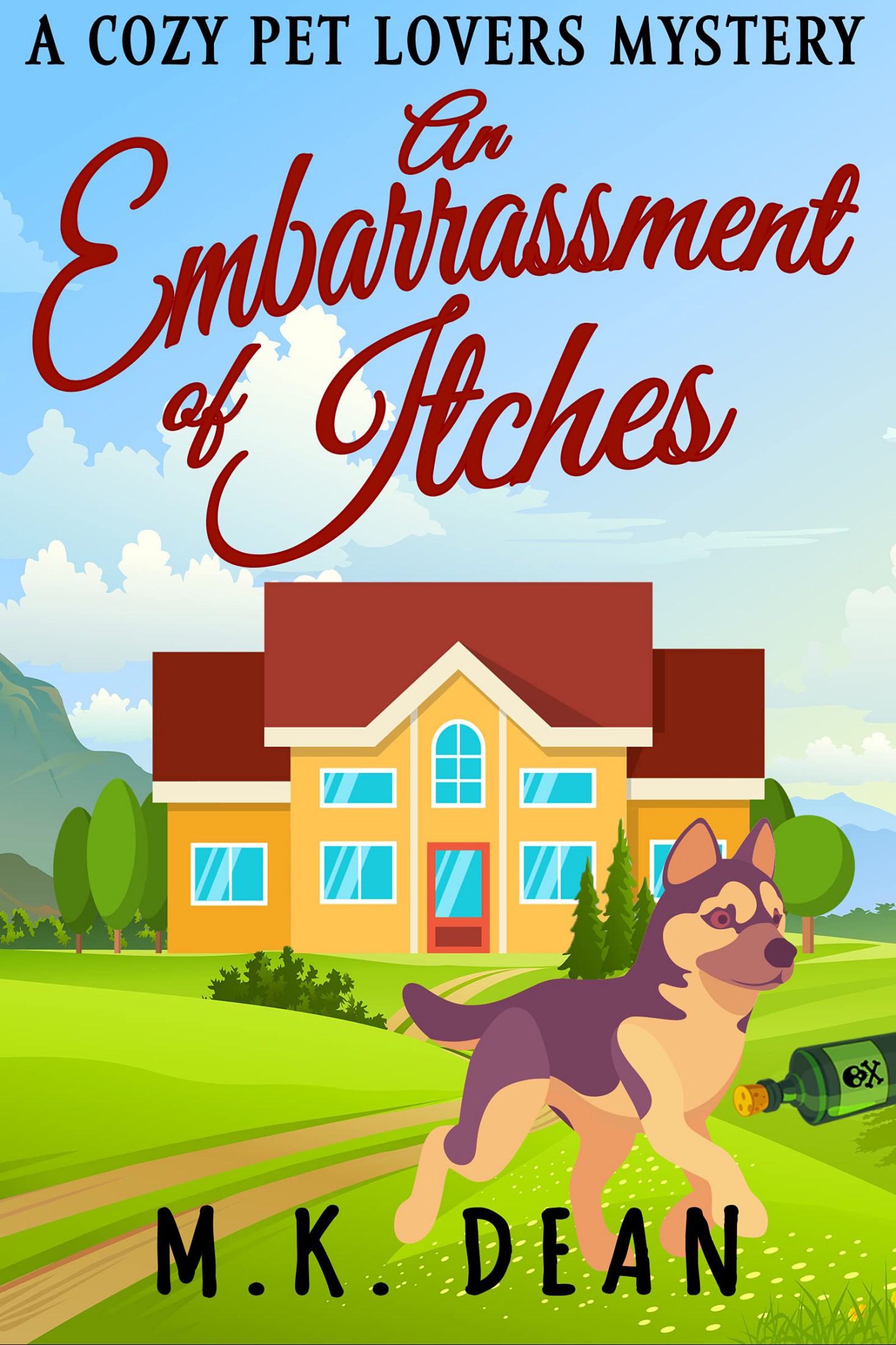 An Embarrassment of Itches: An Animal Lovers Cozy Mystery