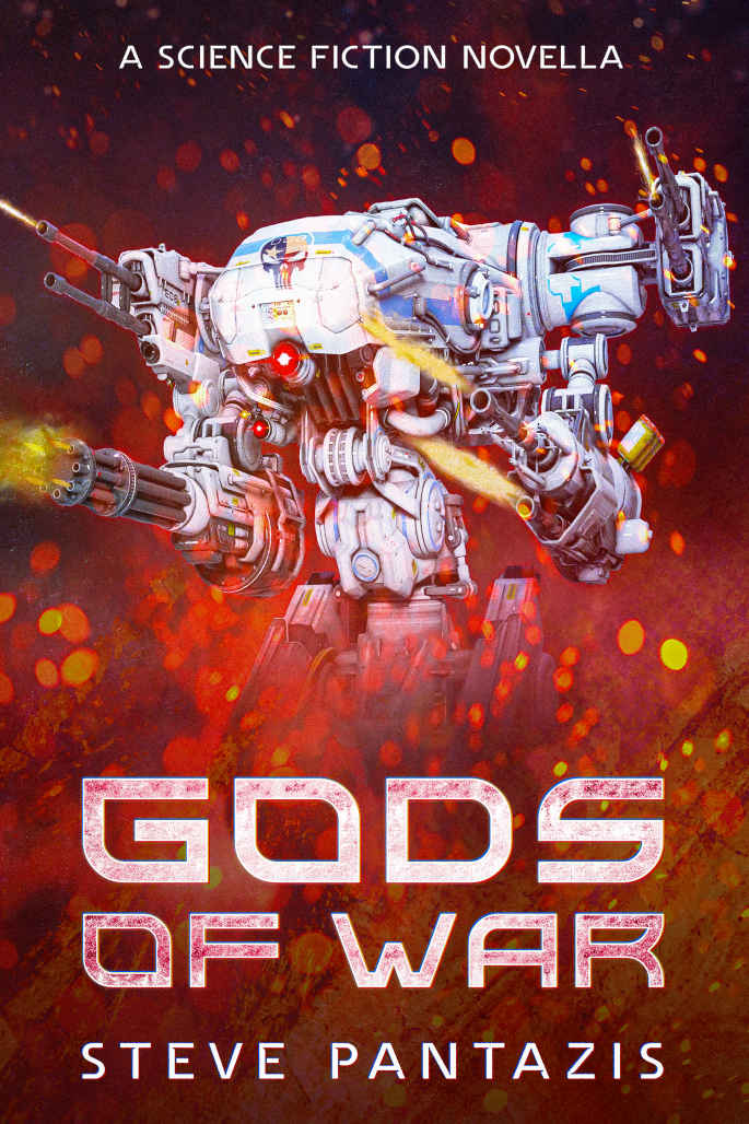 Gods of War: Near-future Science Fiction Novella